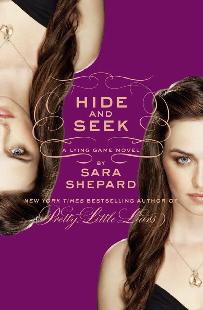 Hide and Seek：A Lying Game Novel