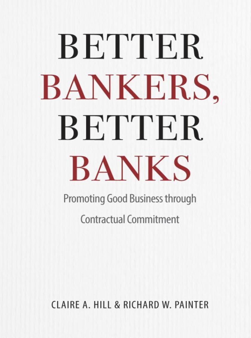 Better Bankers, Better Banks