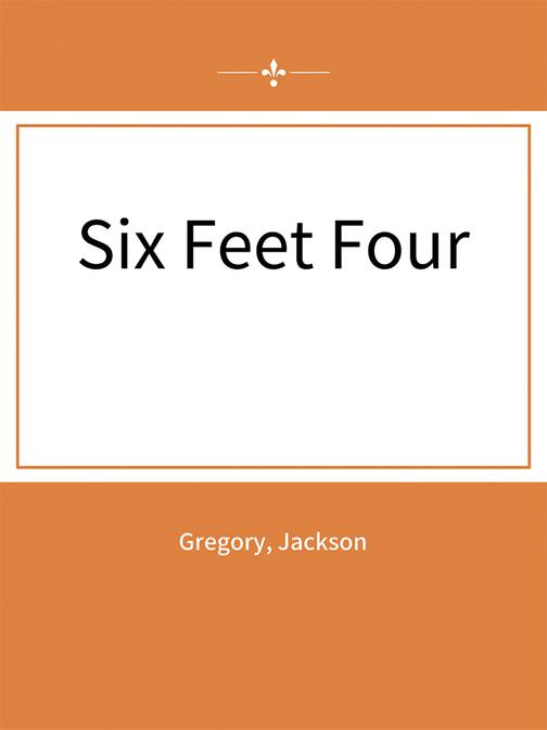 Six Feet Four