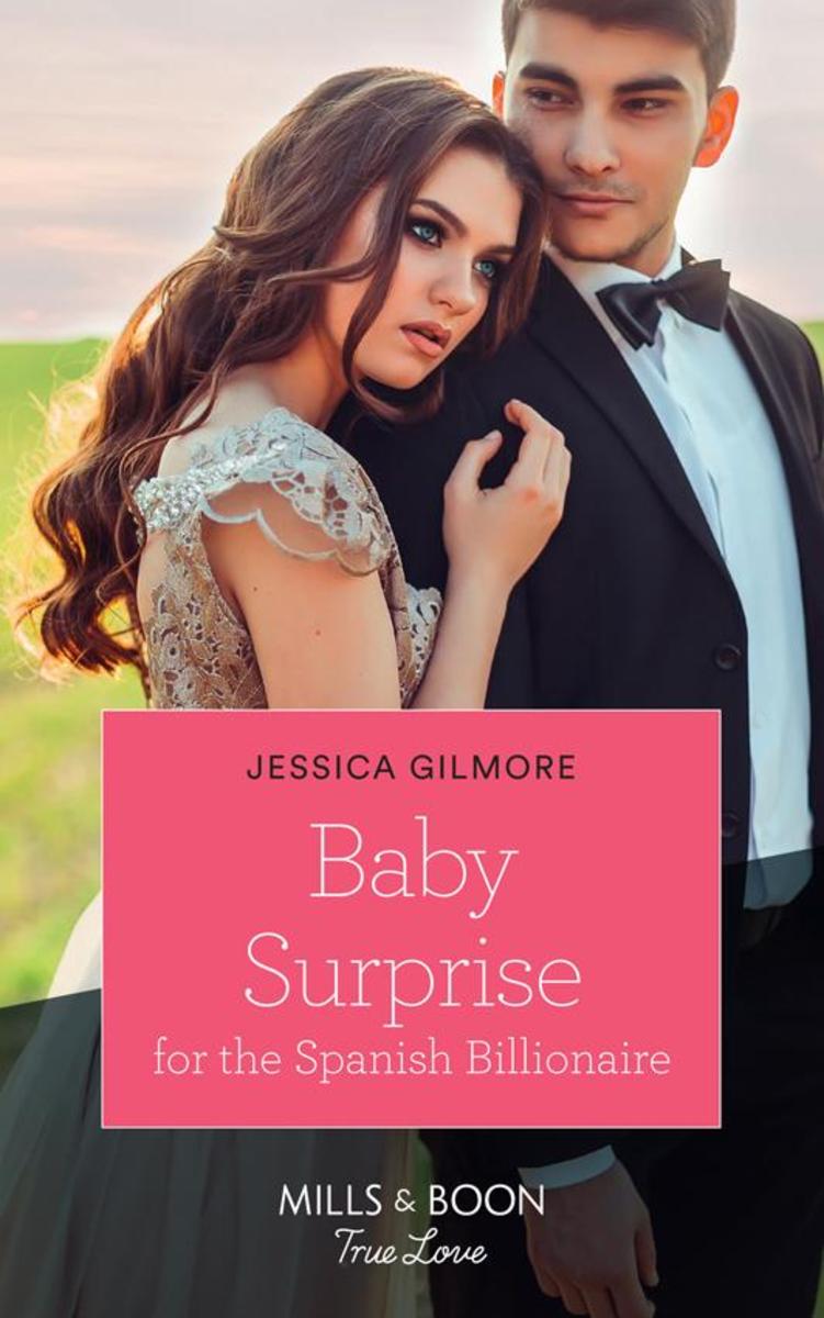 Baby Surprise For The Spanish Billionaire (Mills & Boon True Love) (Wedding Isla