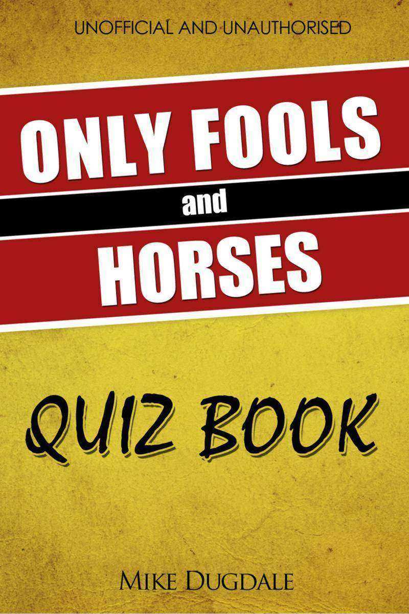 Only Fools and Horses Quiz Book