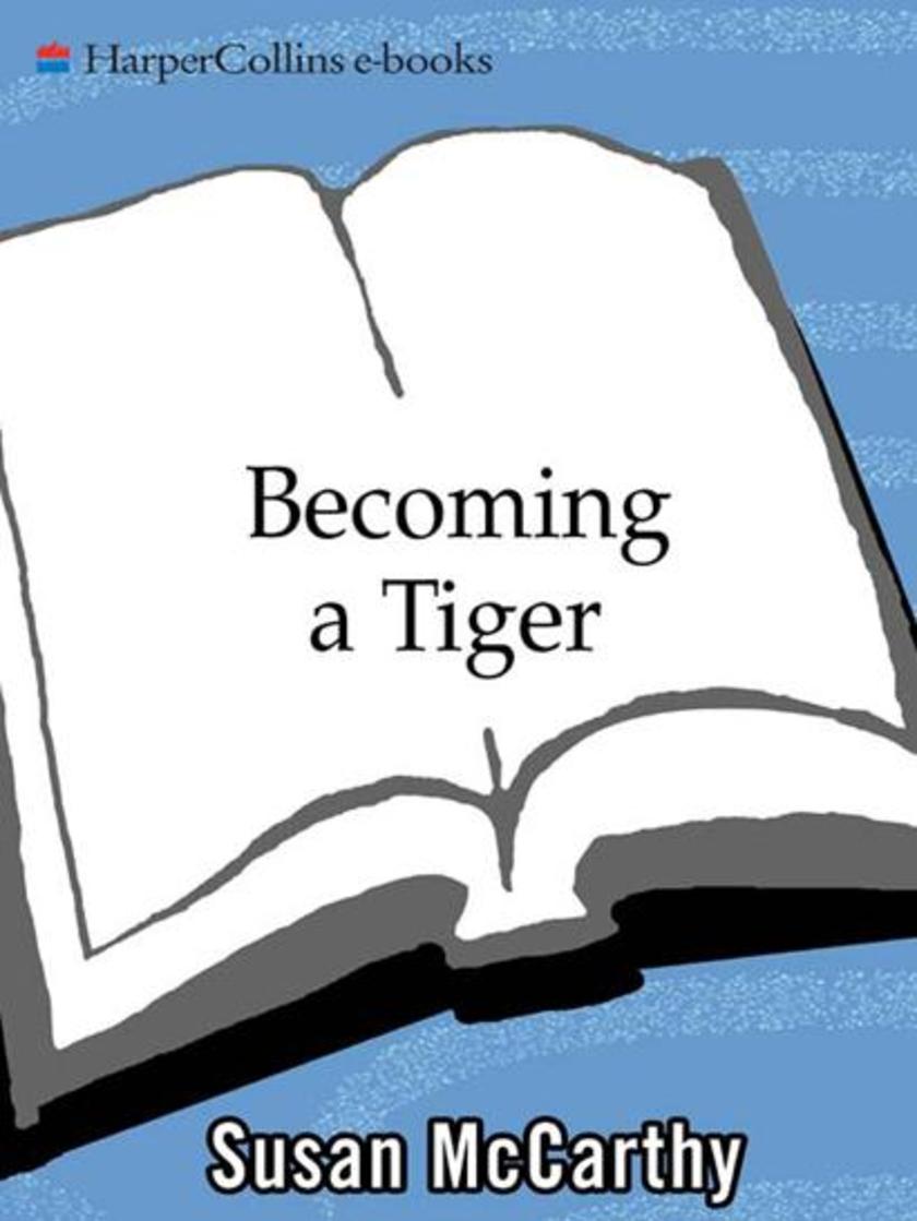 Becoming a Tiger