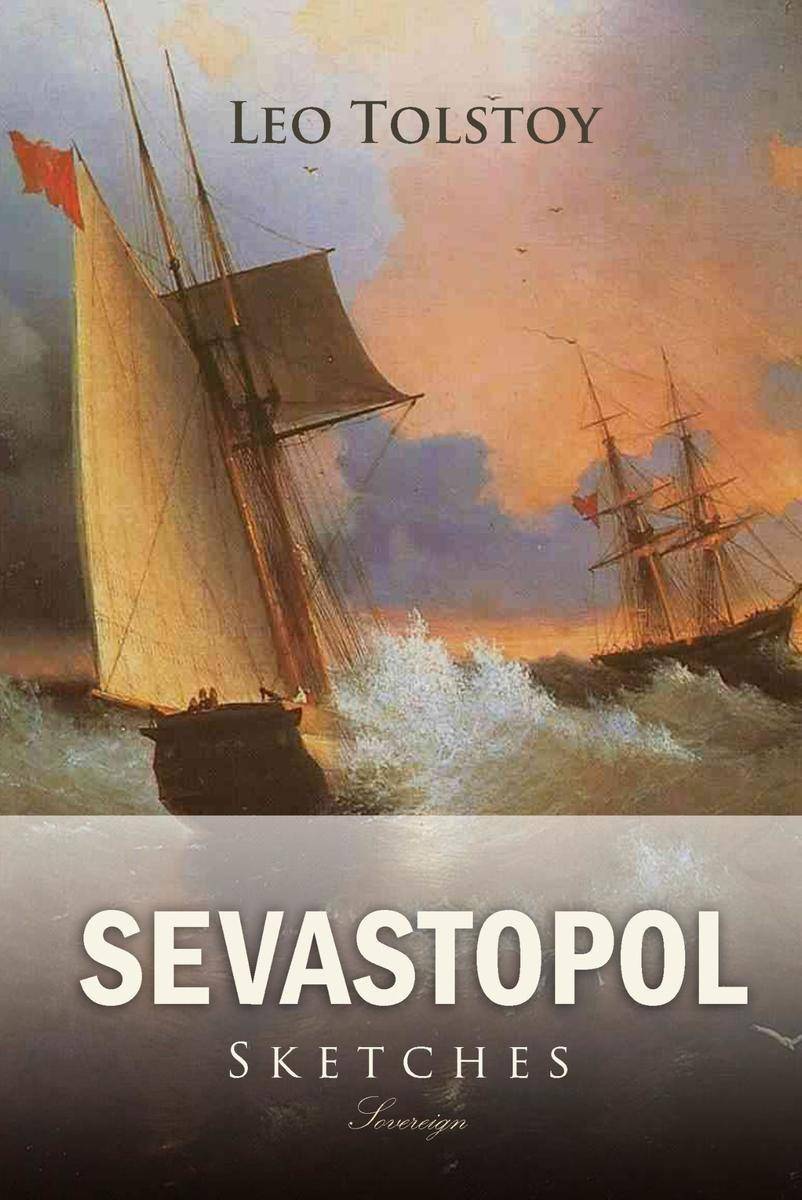 Sevastopol Sketches
