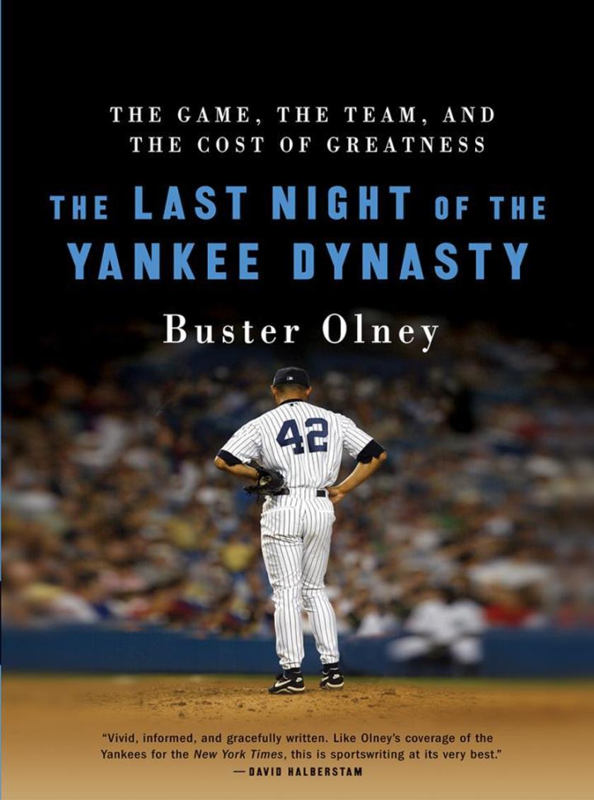 The Last Night of the Yankee Dynasty