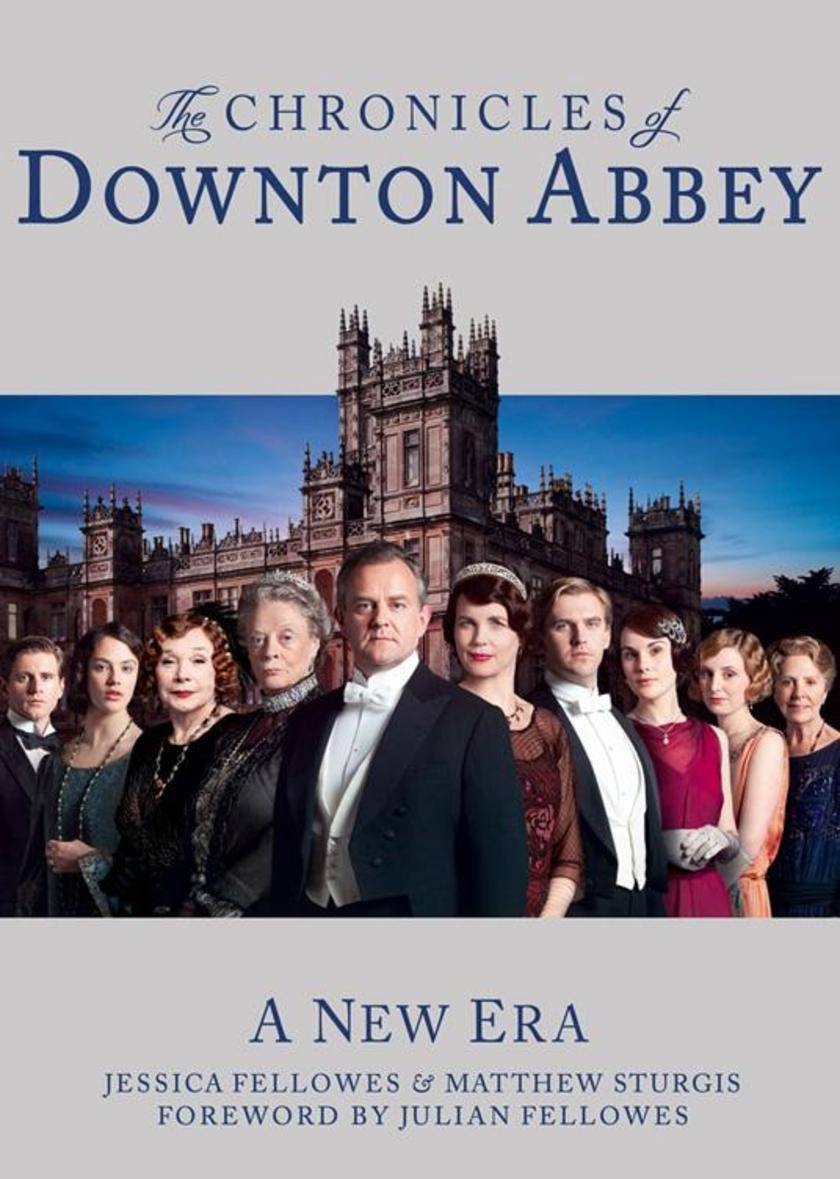 The Chronicles of Downton Abbey (Official Series 3 TV tie-in)