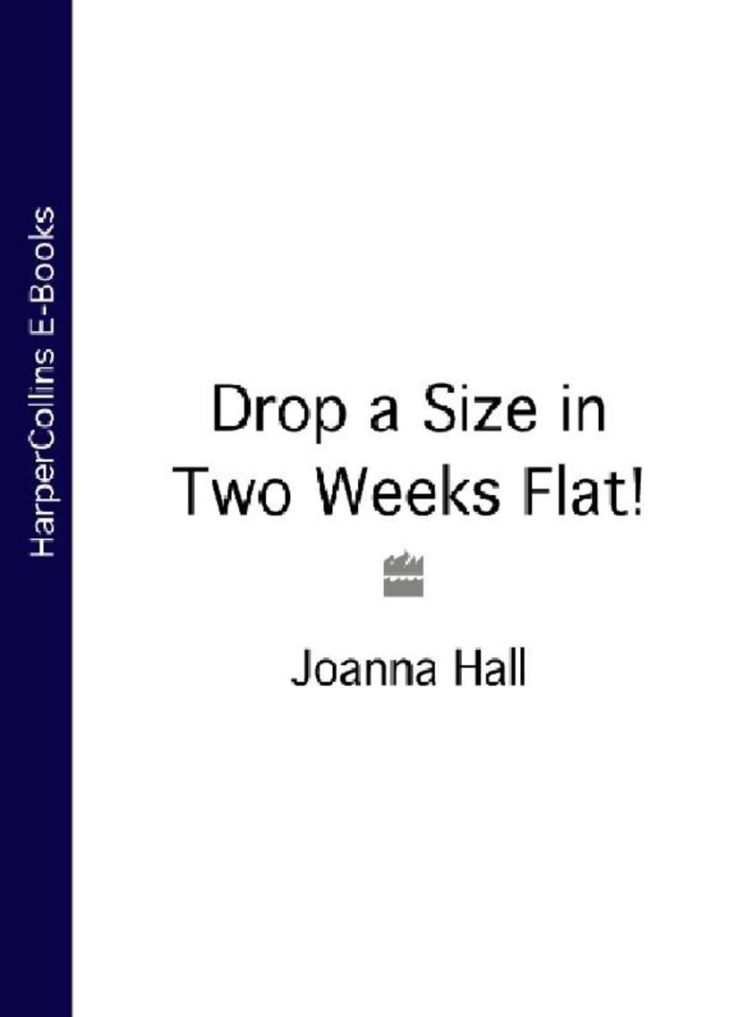 Drop a Size in Two Weeks Flat！