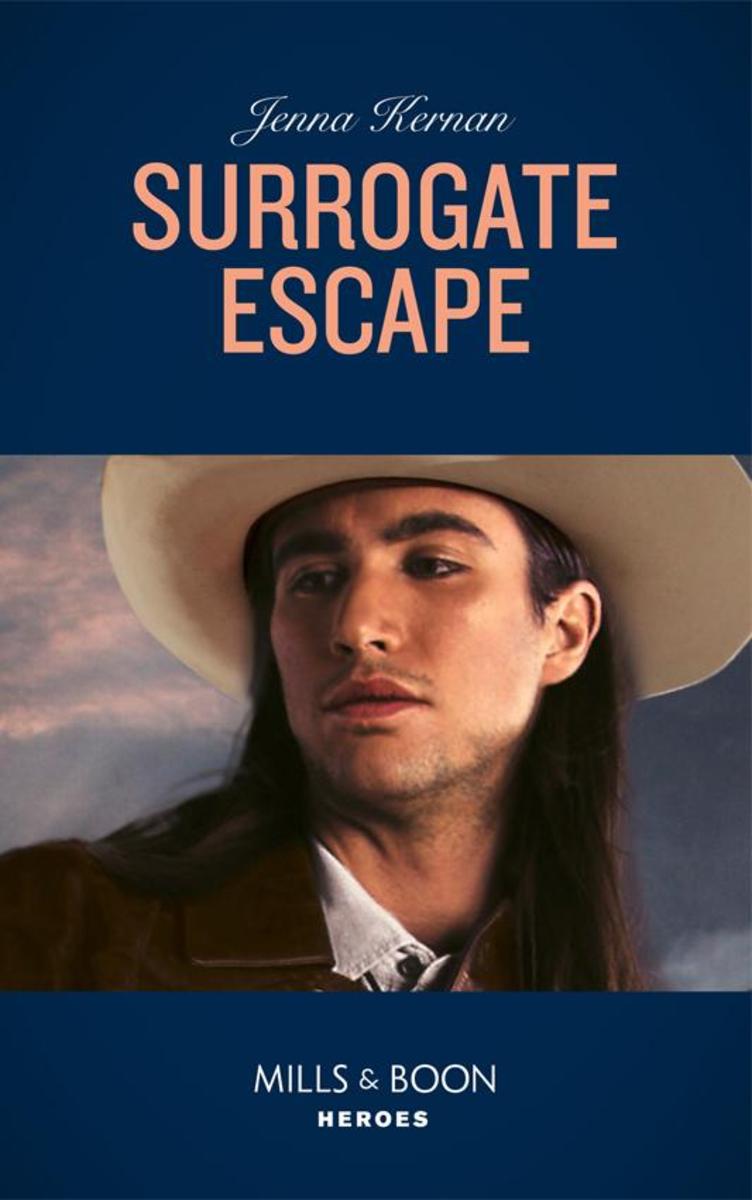 Surrogate Escape (Mills & Boon Heroes) (Apache Protectors: Wolf Den, Book 1)