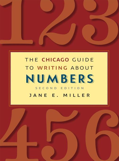Chicago Guide to Writing about Numbers, Second Edition