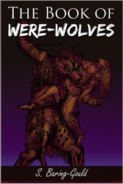 Book of Were-Wolves