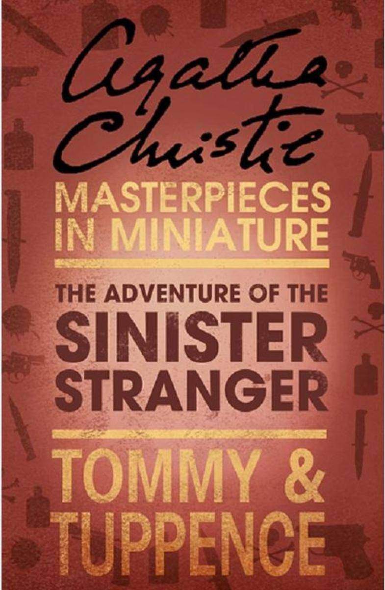 The Adventure of the Sinister Stranger：An Agatha Christie Short Story