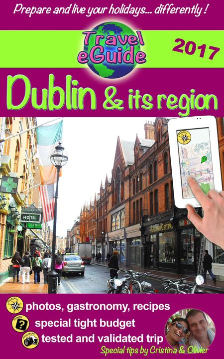 Travel eGuide: Dublin & its region: Discover a charming capital, full of history