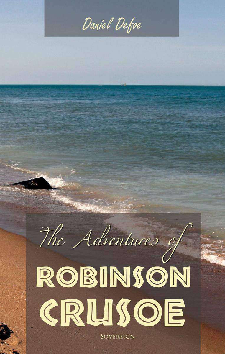 The Adventures of Robinson Crusoe