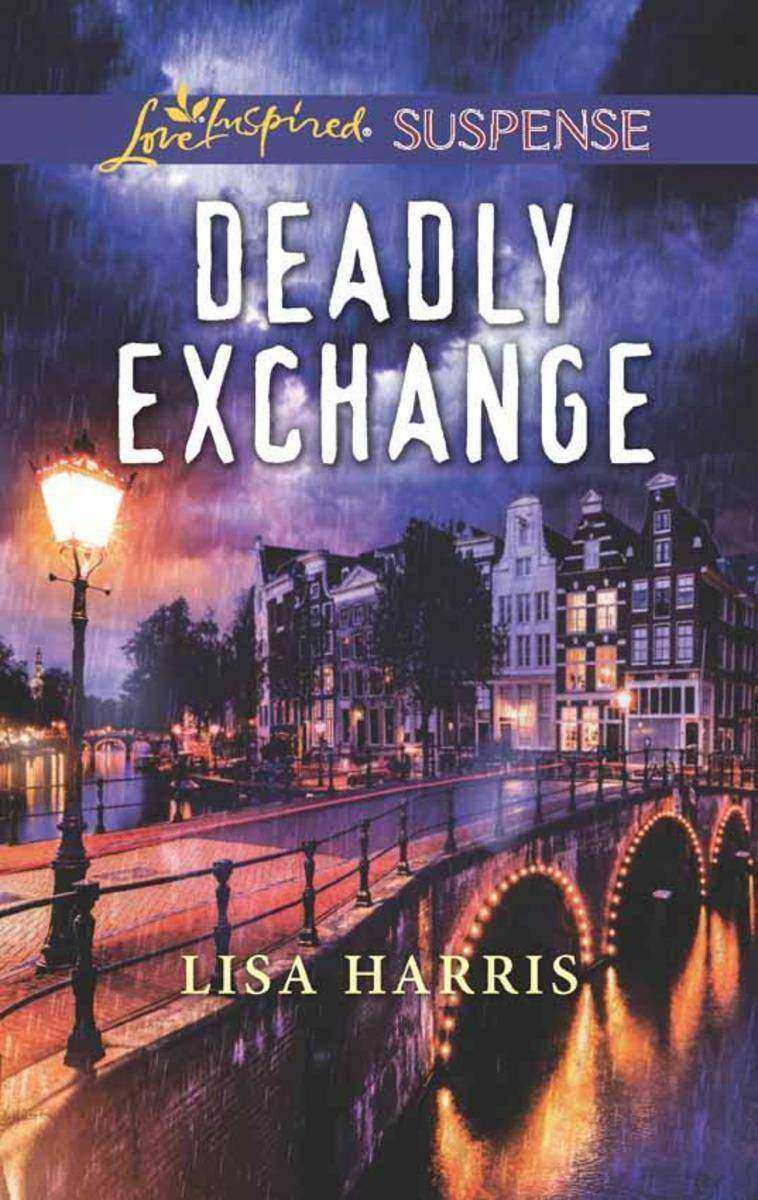 Deadly Exchange (Mills & Boon Love Inspired Suspense)