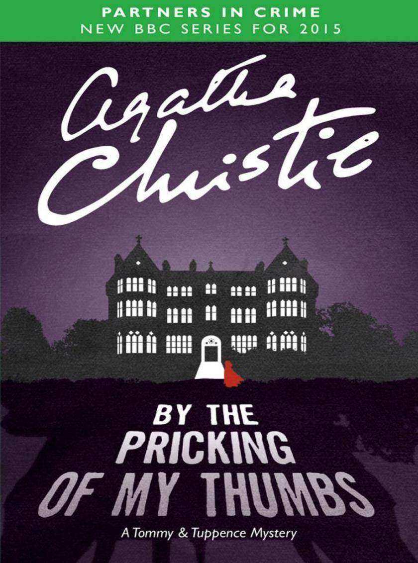 By the Pricking of My Thumbs (Tommy & Tuppence)