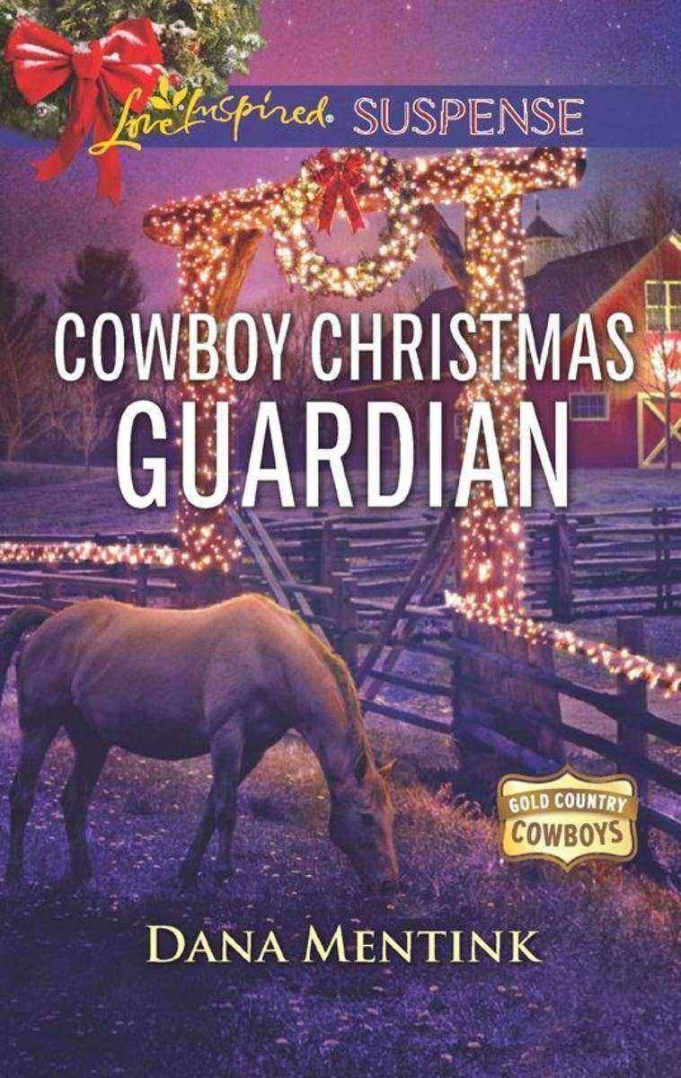 Cowboy Christmas Guardian (Mills & Boon Love Inspired Suspense) (Gold Country Co