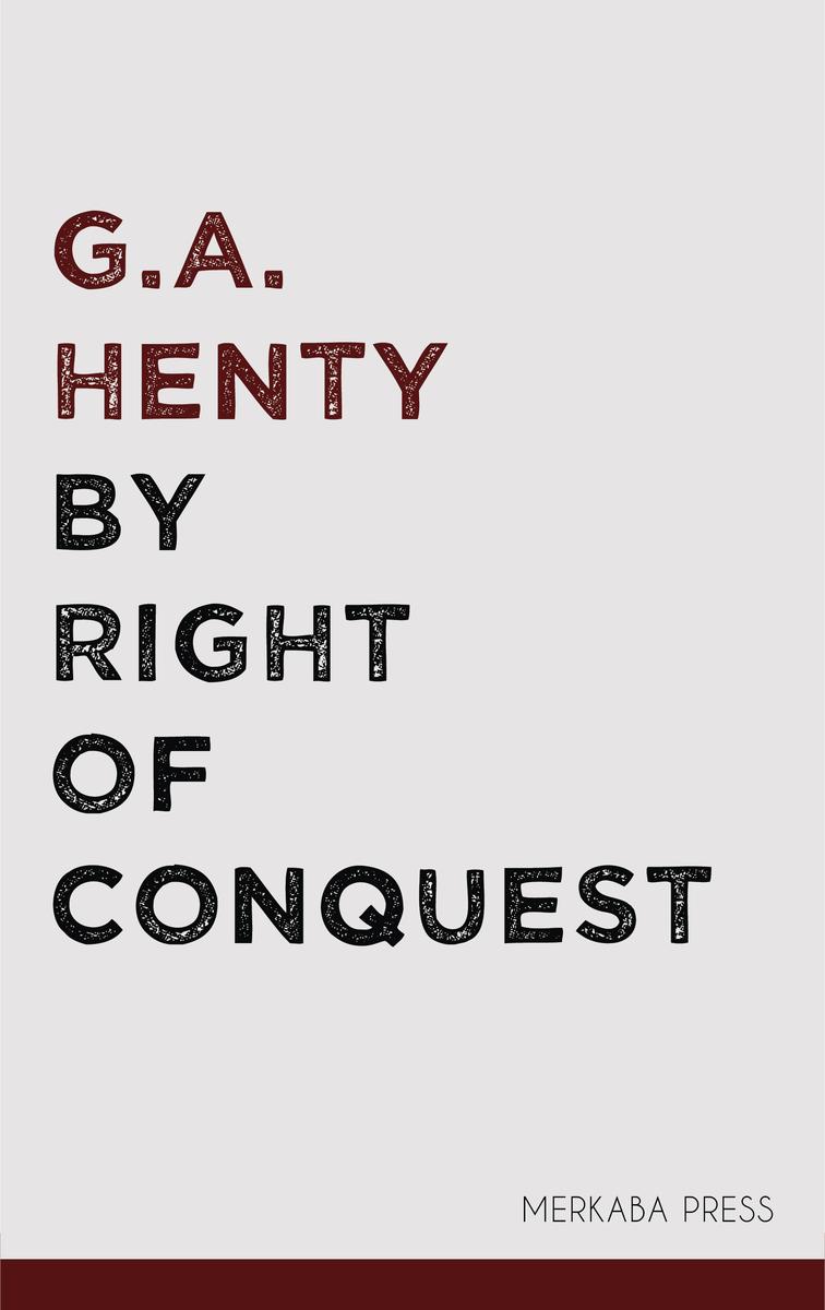By Right of Conquest