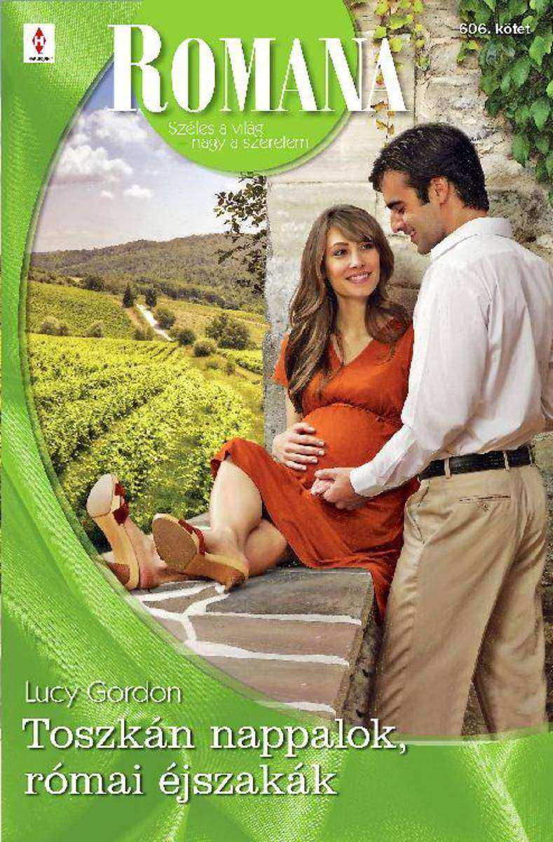 Toszkán nappalok, római éjszakák