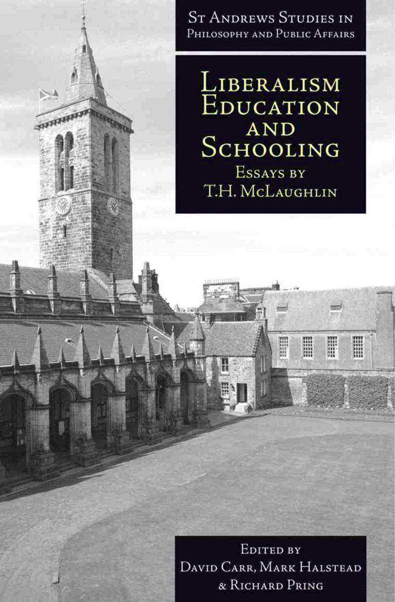 Liberalism, Education and Schooling