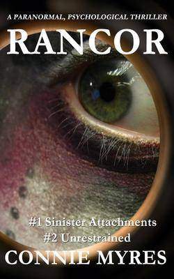 Rancor: A Paranormal, Psychological Thriller