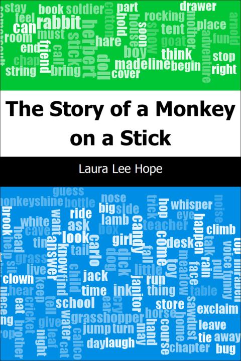 The Story of a Monkey on a Stick
