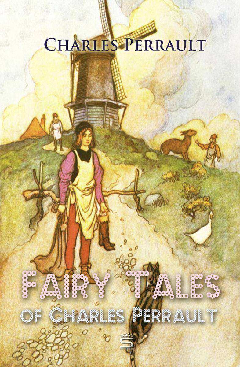 Fairy Tales of Charles Perrault