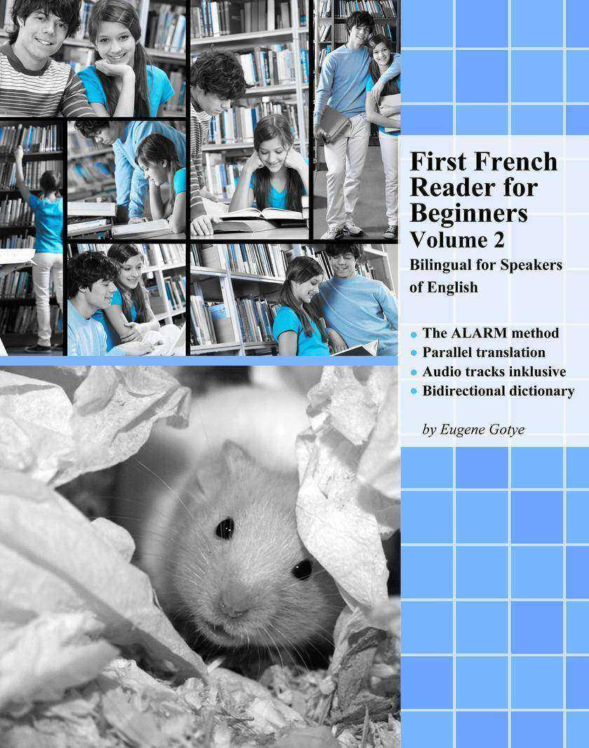 First French Reader for Beginners Volume 2: Bilingual for Speakers of English