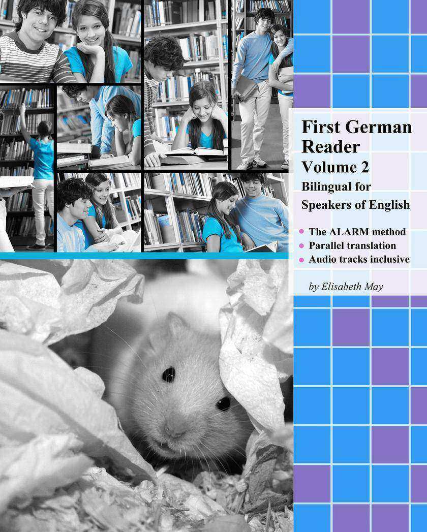 First German Reader Volume 2: Bilingual for Speakers of English