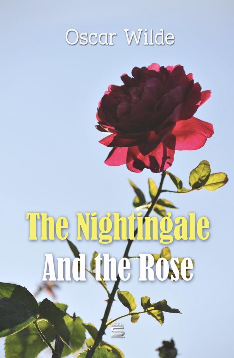 The Nightingale And the Rose