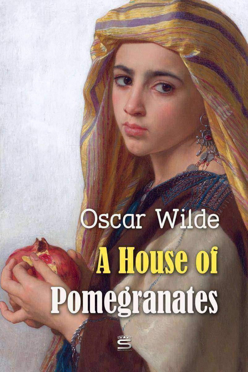 A House of Pomegranates