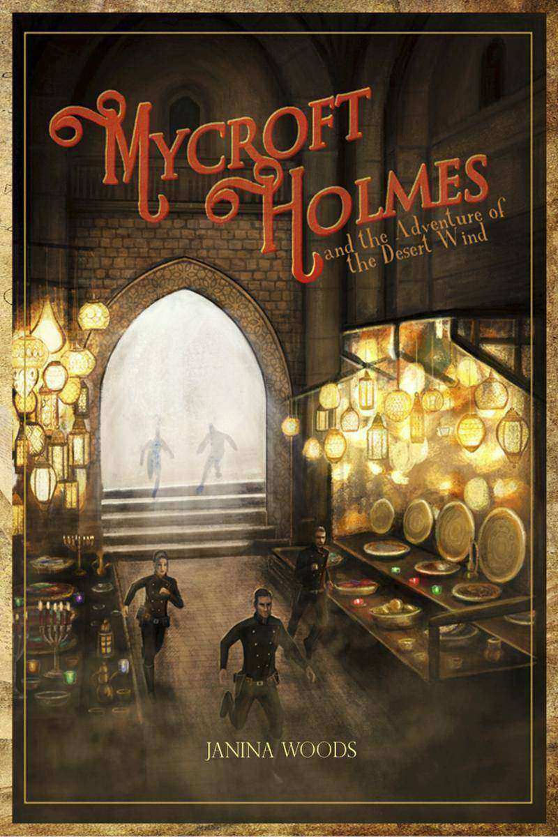 Mycroft Holmes and the Adventure of the Desert Wind