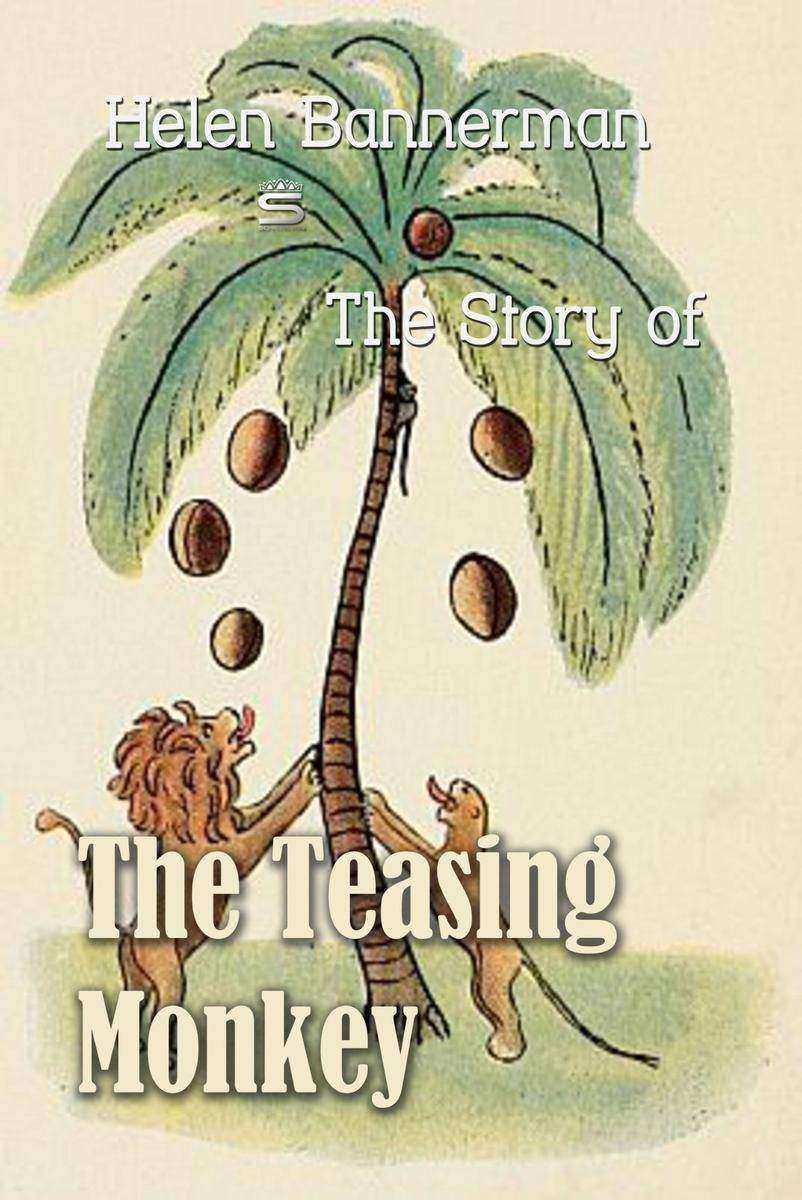 The Story of The Teasing Monkey