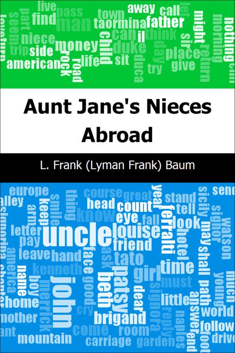 Aunt Jane's Nieces Abroad