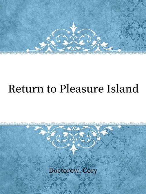 Return to Pleasure Island