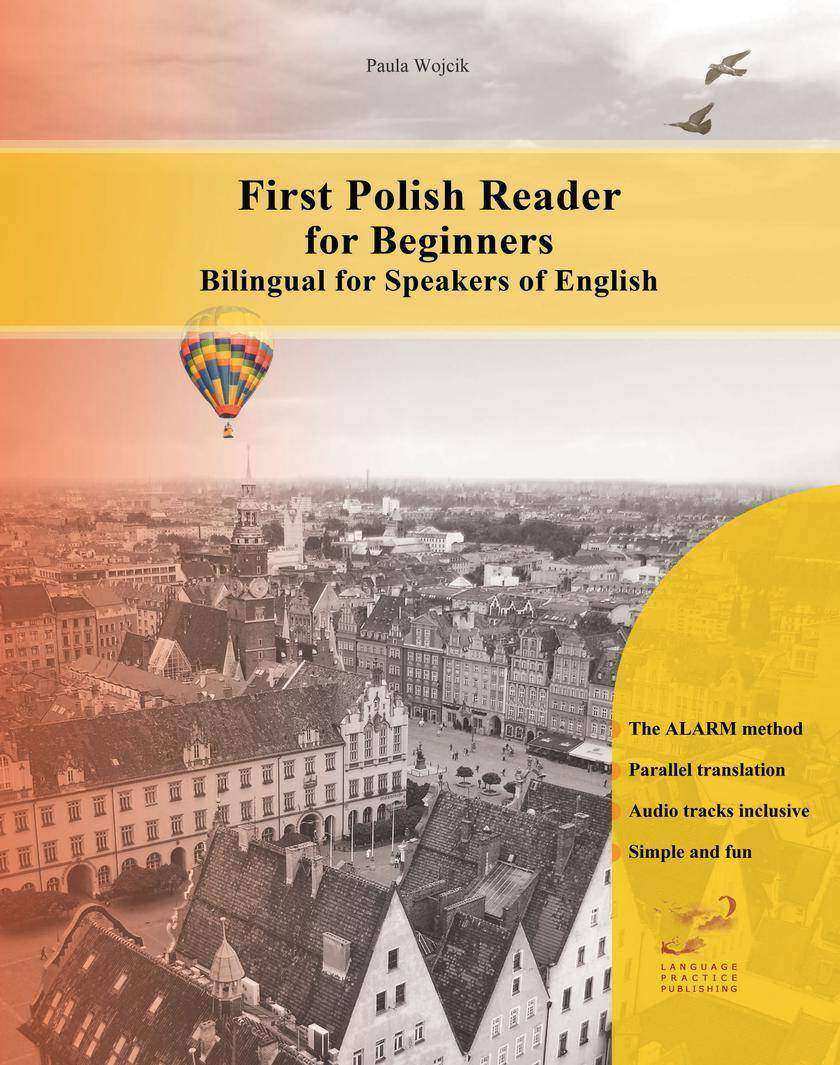 First Polish Reader for Beginners: Bilingual for Speakers of English