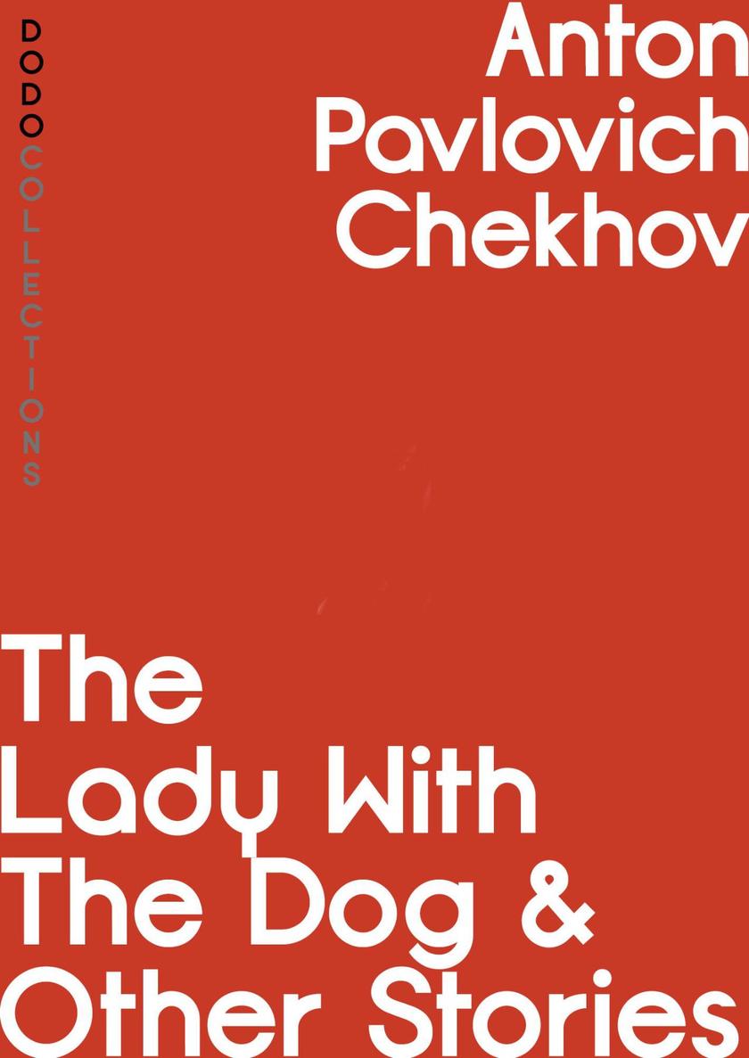 The Lady with the Dog and Other Stories