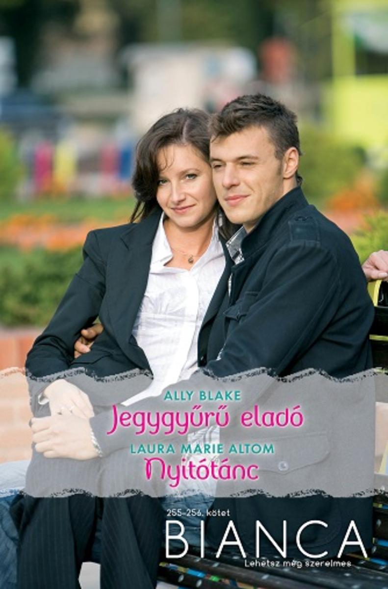 Bianca 255–256. (Jegygy?r? eladó, Nyitótánc)