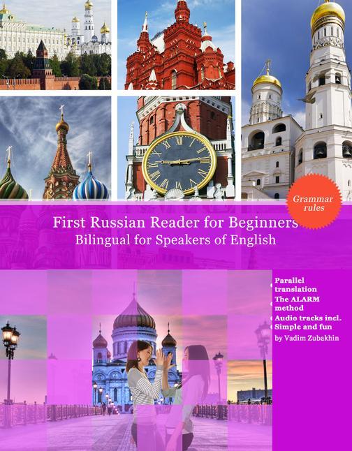 First Russian Reader for Beginners: Bilingual for Speakers of English