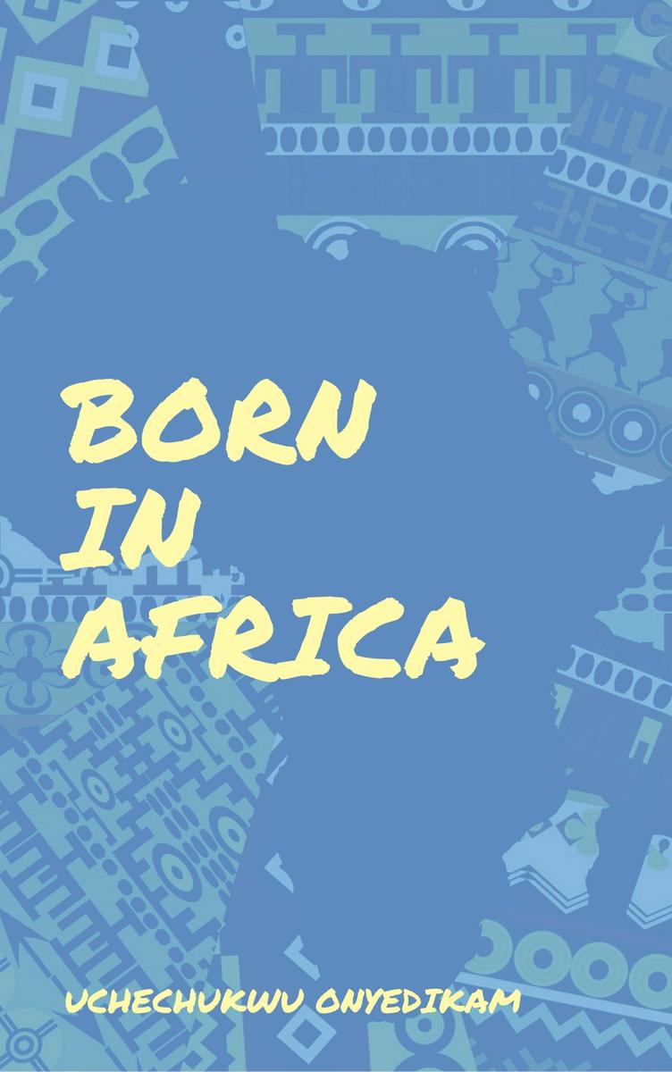 Born In Africa