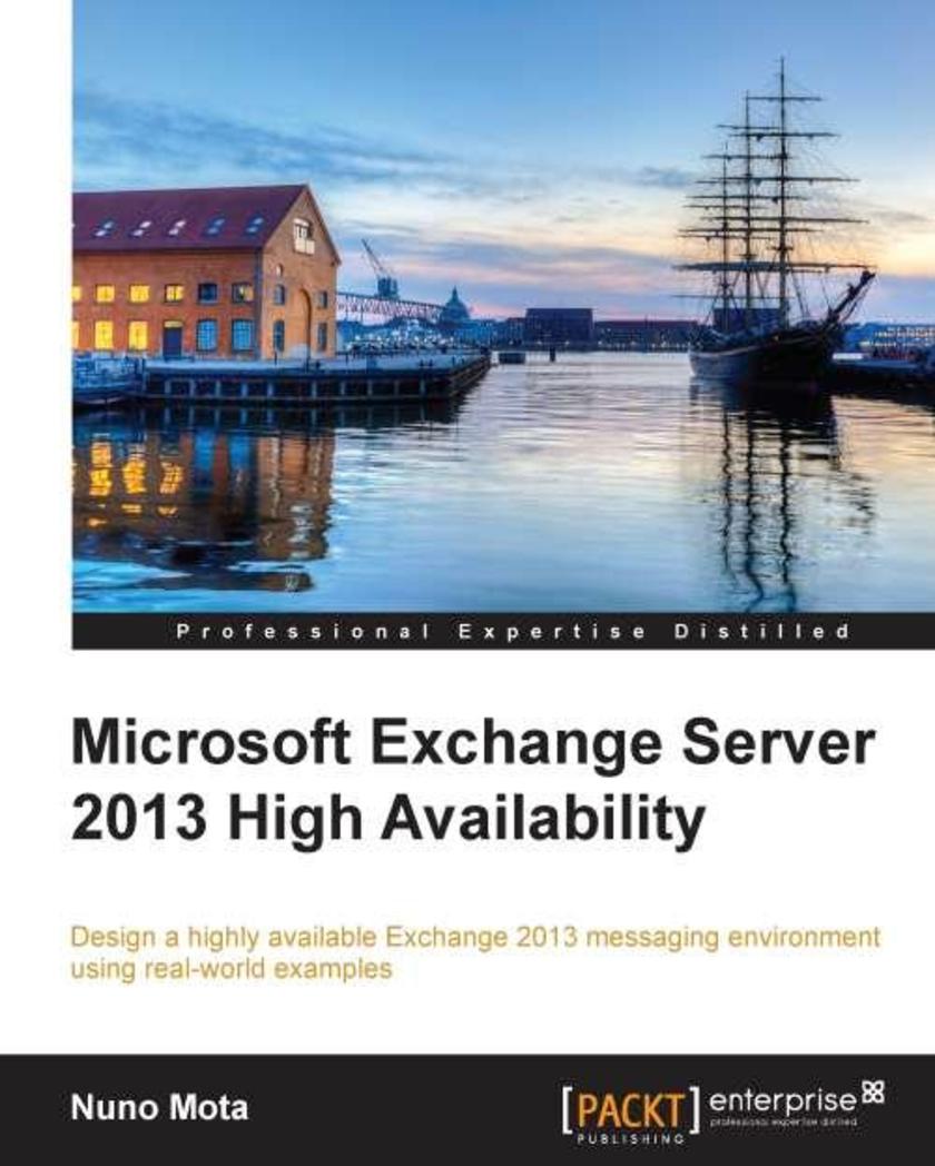 Microsoft Exchange 2013 High Availability