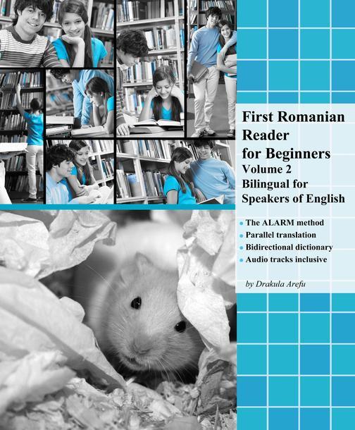 First Romanian Reader for Beginners Volume 2: Bilingual for Speakers of English