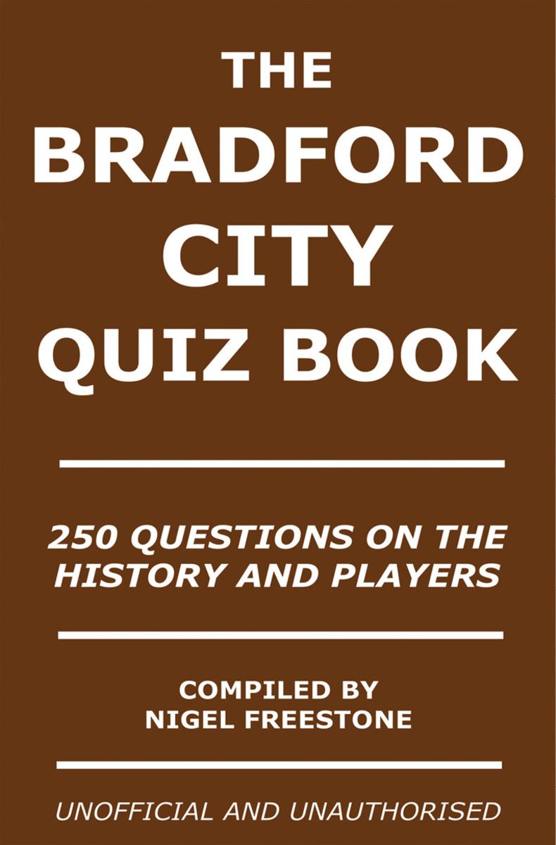 Bradford City Quiz Book