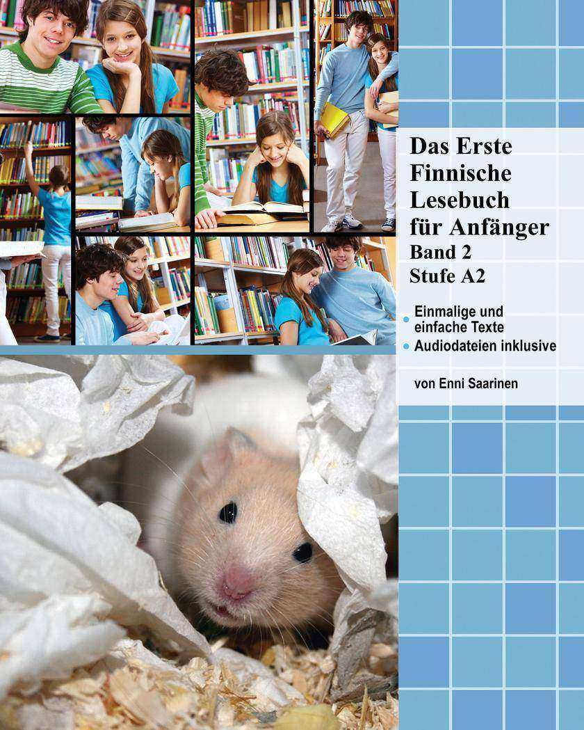 Das Erste Finnische Lesebuch für Anf?nger Band 2