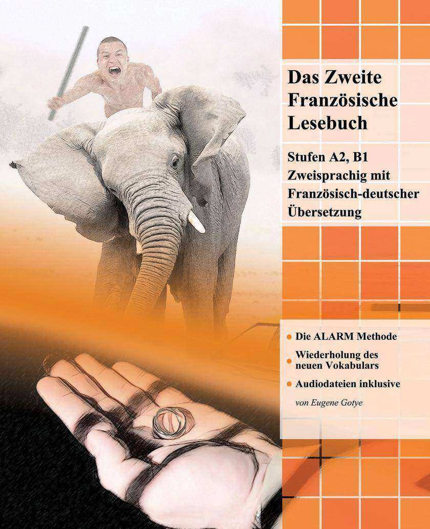 Das Zweite Franz?sische Lesebuch
