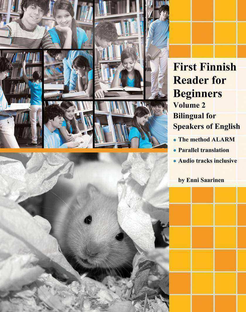 First Finnish Reader for Beginners Volume 2: Bilingual for Speakers of English