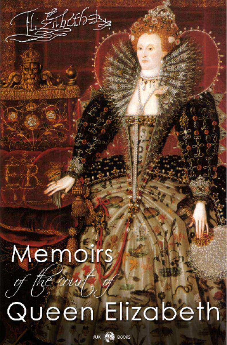 Memoirs of the Court of Queen Elizabeth