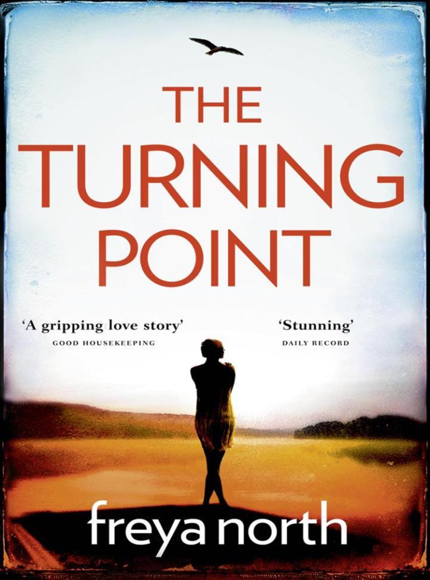 The Turning Point: A gripping love story with a breathtaking twist