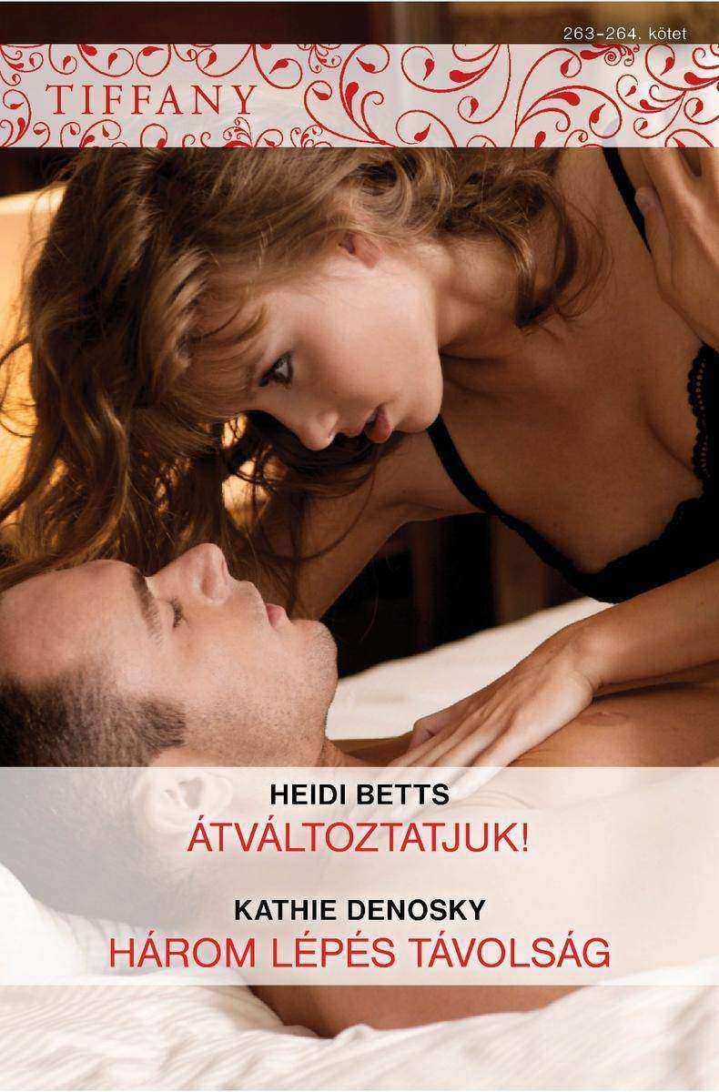 Tiffany 263–264. (?tváltoztatjuk, Három lépés távolság)