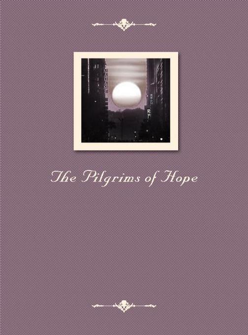 The Pilgrims of Hope