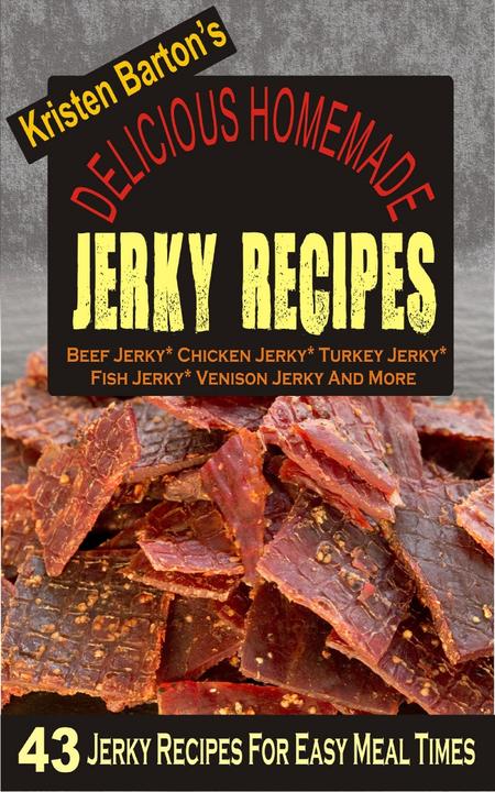 Delicious Homemade Jerky Recipes