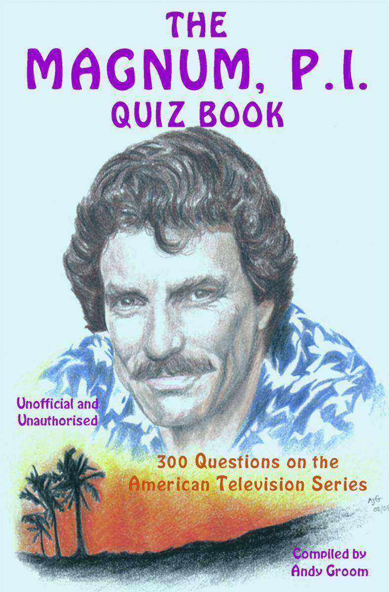 Magnum, P.I. Quiz Book